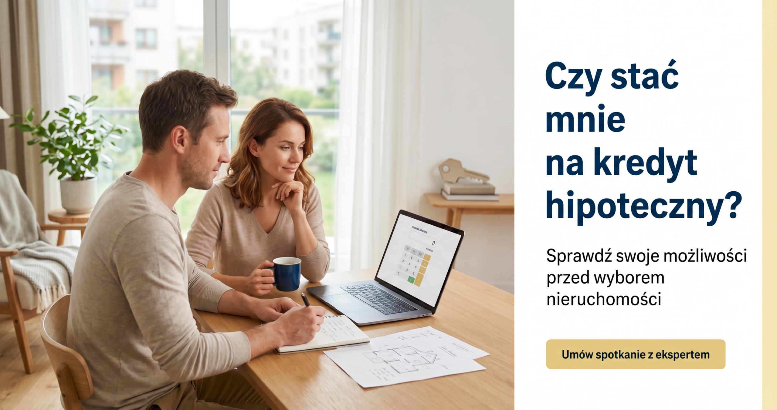 Czy stać mnie na kredyt hipoteczny?